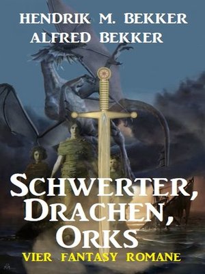 cover image of Schwerter, Drachen, Orks
